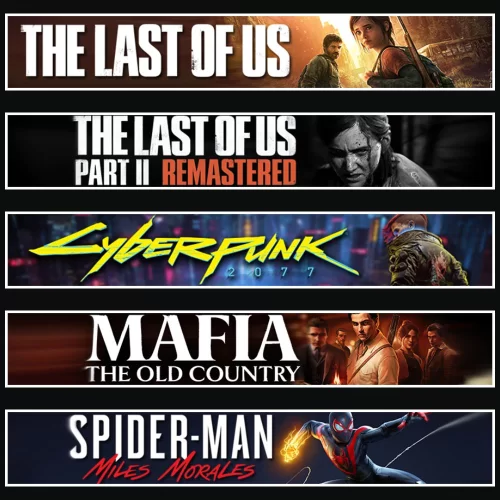  TLOU1 +2 +Cyberpunk +Mafia +Miles